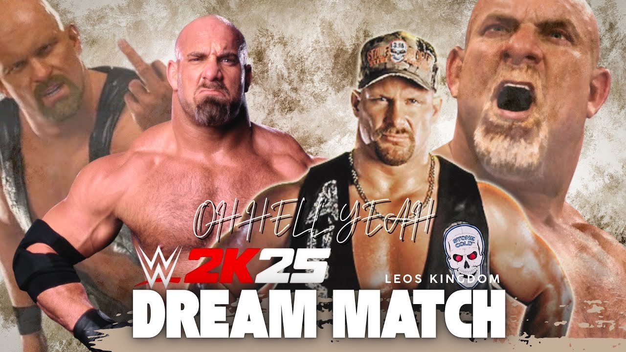 WWE 2K25 DREAM MATCH - Goldberg VS Stone Cold Steve Austin! 