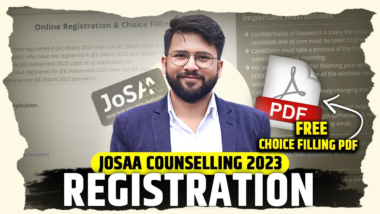 How to fill JoSAA Counselling Registration From 2023: 🔥Best Choice Filling Order for IITs,NITs,IIITs
