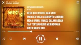 Versi kepadamu ku menanti