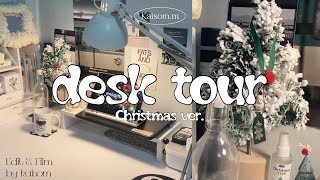 Desk tour | Christmas ver.🧣🎄 ,บอกพิกัดของต่างๆ / #kaisom /