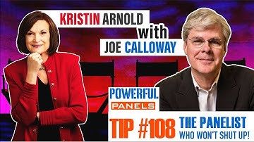 Powerful Panel Discussion Tip #108 with Joe Calloway: What to Do With a Panelist Who Won