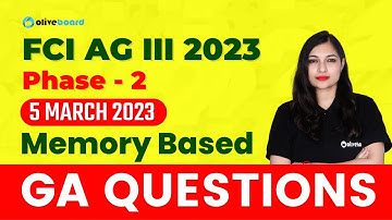 GA Question Asked in FCI AG 3 Phase 2 2023 || FCI AG 3 Mains GA Memory Based Questions 2023