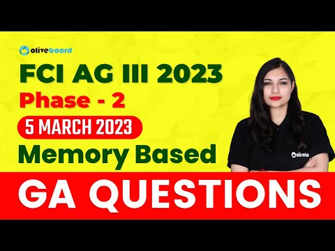 GA Question Asked in FCI AG 3 Phase 2 2023 || FCI AG 3 Mains GA Memory Based Questions 2023