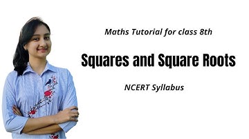 Maths Tutorial- Exercise 6.2(Question 2) - Squares and Square Roots( Class 8th NCERT Syllabus)