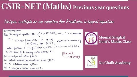 Unique, multiple or no solution of Fredholm Integral equation, UGC NET Question (Q.ID.M(NET)IE34M)