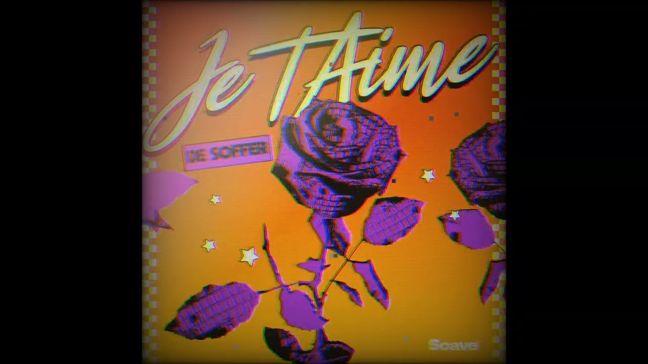 Download DE SOFFER – Je T'aime (Extended Mix) MP3