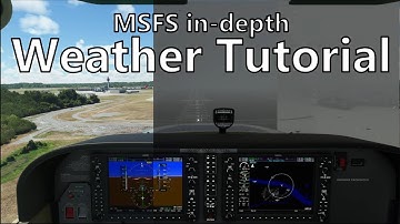 MSFS In-depth weather tutorial