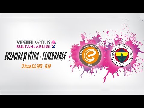 2018 - 2018 Vestel Venus Sultanlar Ligi 4.Hafta Eczacıbaşı VİTRA - Fenerbahçe