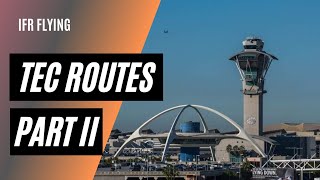 Flying TEC Routes Part 2 | Tower Enroute Control