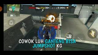 Story wa free fire. Cwok lu ganteng bisa jumpshot kg