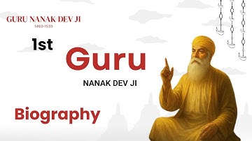 Guru Nanak Dev Ji Biography | Teachings & Life Story of the First Sikh Guru | Desi Touch Audio
