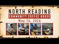 North Reading Community Coffeehouse - 05/16/26