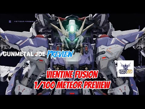 VIENTINE FUSION • 1/100 METEOR PREVIEW
