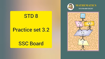 Std 8 - Practice set 3.2 | #maths #matheducation #mathskills #education #mathematics #mathlearning