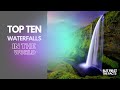 Top Ten Beautiful Waterfalls in the World
