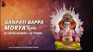 Ganpati bappa morya dj Remix 2023 dj Yahoo & dj Sagar kanker remix song