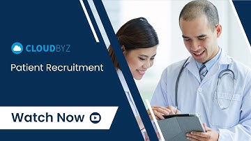 Cloudbyz - Patient Recruitment