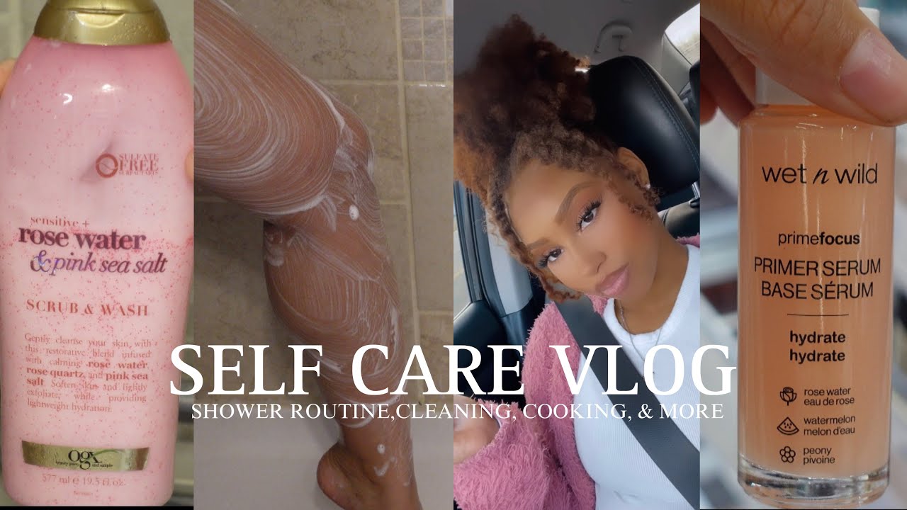 SELF CARE VLOG: Relaxing Shower Routine + Clean W Me + Trip to Walmart ...