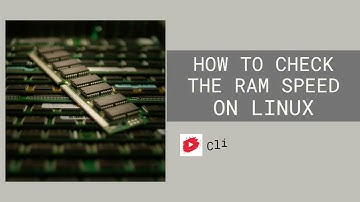 How to Check  the RAM Speed On Linux | Test RAM Speed on Linux 2023