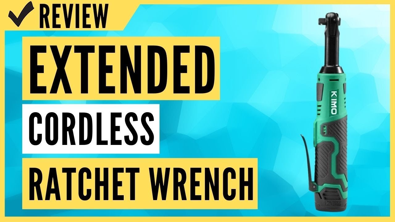 Extended Cordless Ratchet Wrench Review YouTube