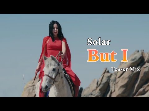 솔라 (SOLAR) 「 But I 」 Teaser Mix