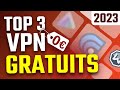 Meilleur VPN GRATUIT 2022 | Top 3 VPN totalement GRATUITS image