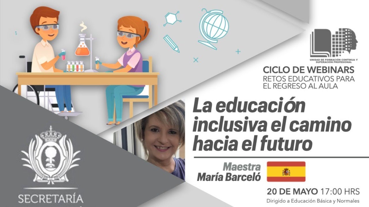 ️ 👥 La educación inclusiva el camino hacia el futuro - YouTube