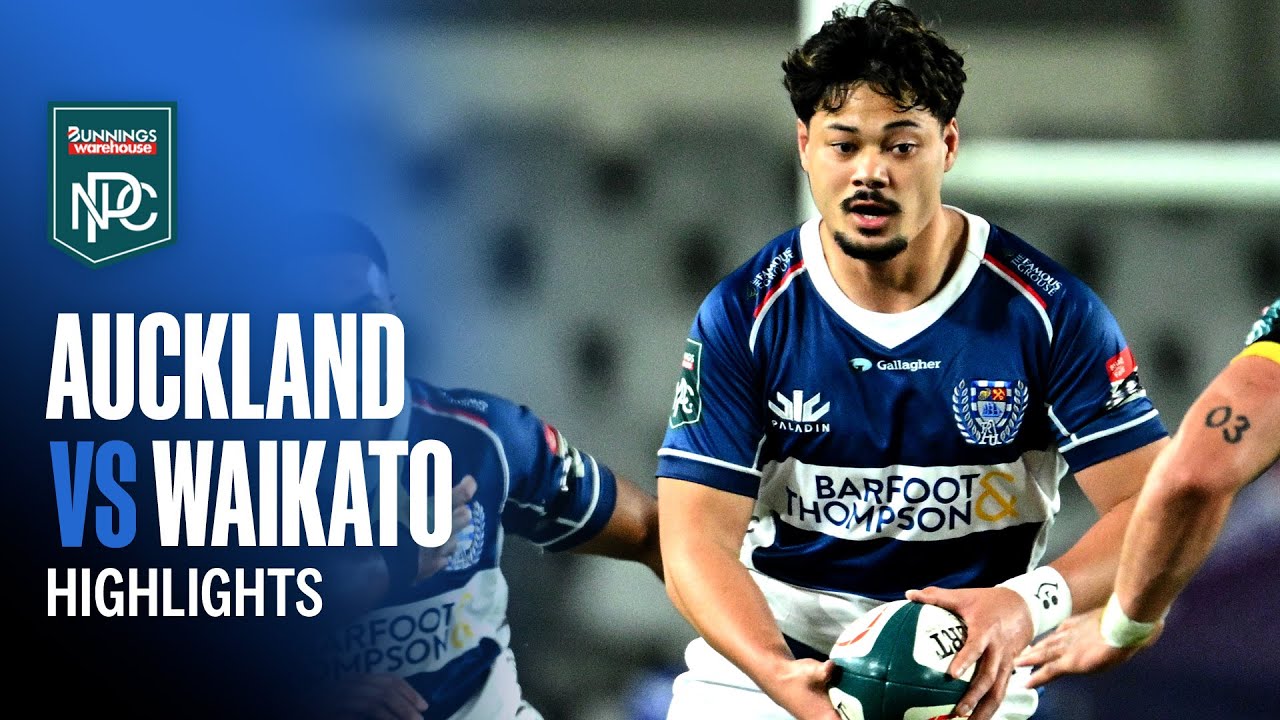 RD 1 HIGHLIGHTS | Auckland v Waikato (Bunnings NPC 2025)