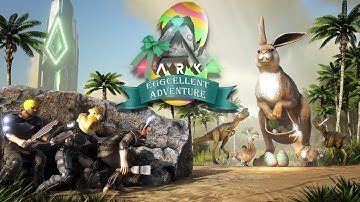 ARK: Eggcellent Adventure Returns!