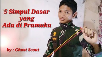 Cara Membuat 5 Simpul Dasar yang Ada di Pramuka