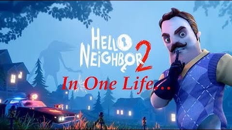 Hello Neighbor 2 But if I DIE I Reset (Edit of Stream)