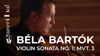 Béla Bartók: Violin Sonata No. 1: III. Allegro