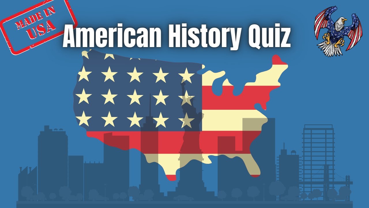 USA history Quiz - YouTube