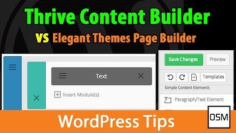 Thrive Content Builder vs Elegant Themes Page Builder