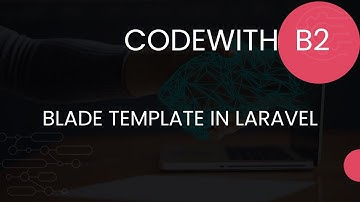 What is Blade Template and View in Laravel and How to Create Layouts in Blade Template ? | #6