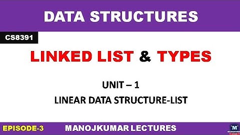 CS8391 Data Structures | Linked list Data Structures | Manojkumar Lectures | Explained in tamil