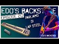 Edo's Backstage | Ep 20 - Parliamo di Lap Steel - Edo Scordo