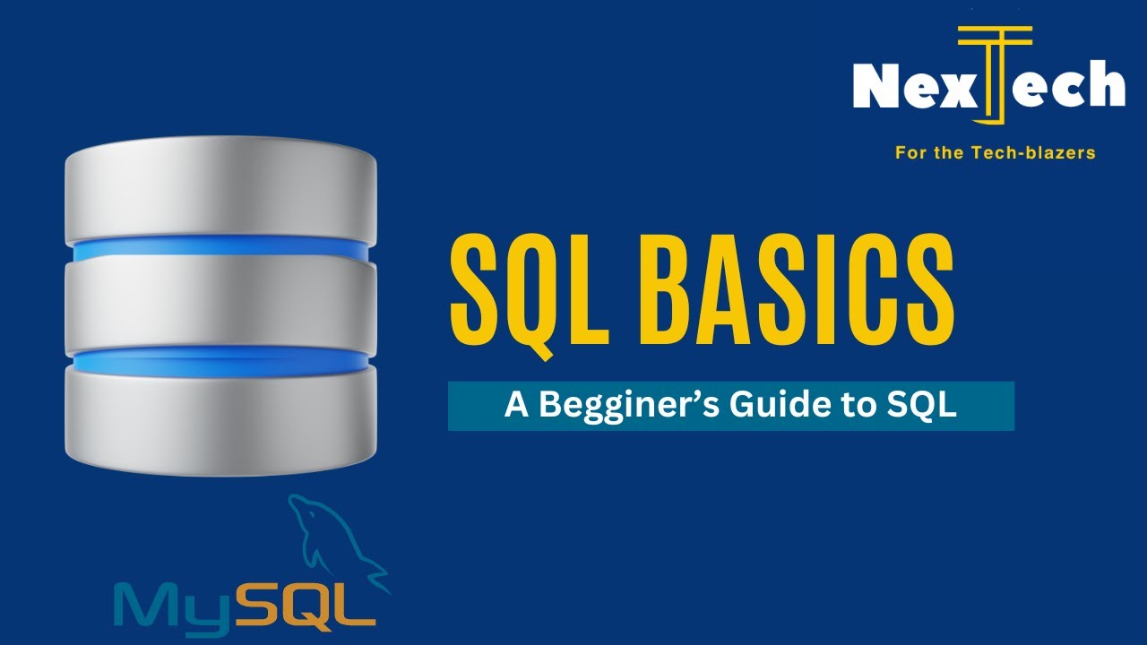 SQL BASICS | A beginner's guide - YouTube
