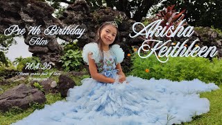 A Pre 7th Birthday Film of Akisha 💐🩵