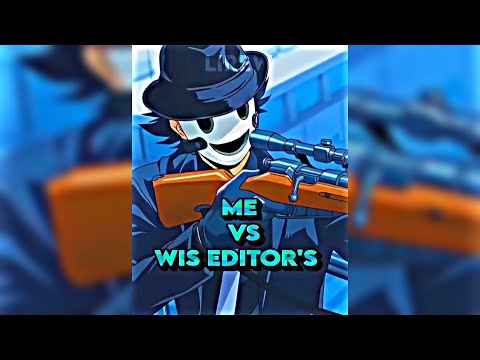 Lirew Vs Wis Editors🥂