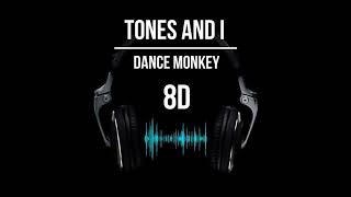 Tones And I - Dance Monkey 8D песни