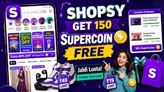 Shopsy loot play  game earn super coins 💥 screenshot 2