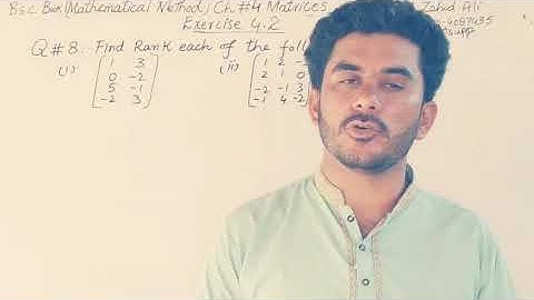 Bsc math (m.method)ch.4 Matrices Exercise 4.2 Questions 8