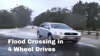 Flood Crossing in 4 Wheel Drives