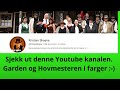 Anbefaler youtube kanalen  kristian skaane 