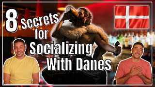HOW TO BE FRIENDS WITH DANISH PEOPLE: 8 Secrets for Socializing with Danes