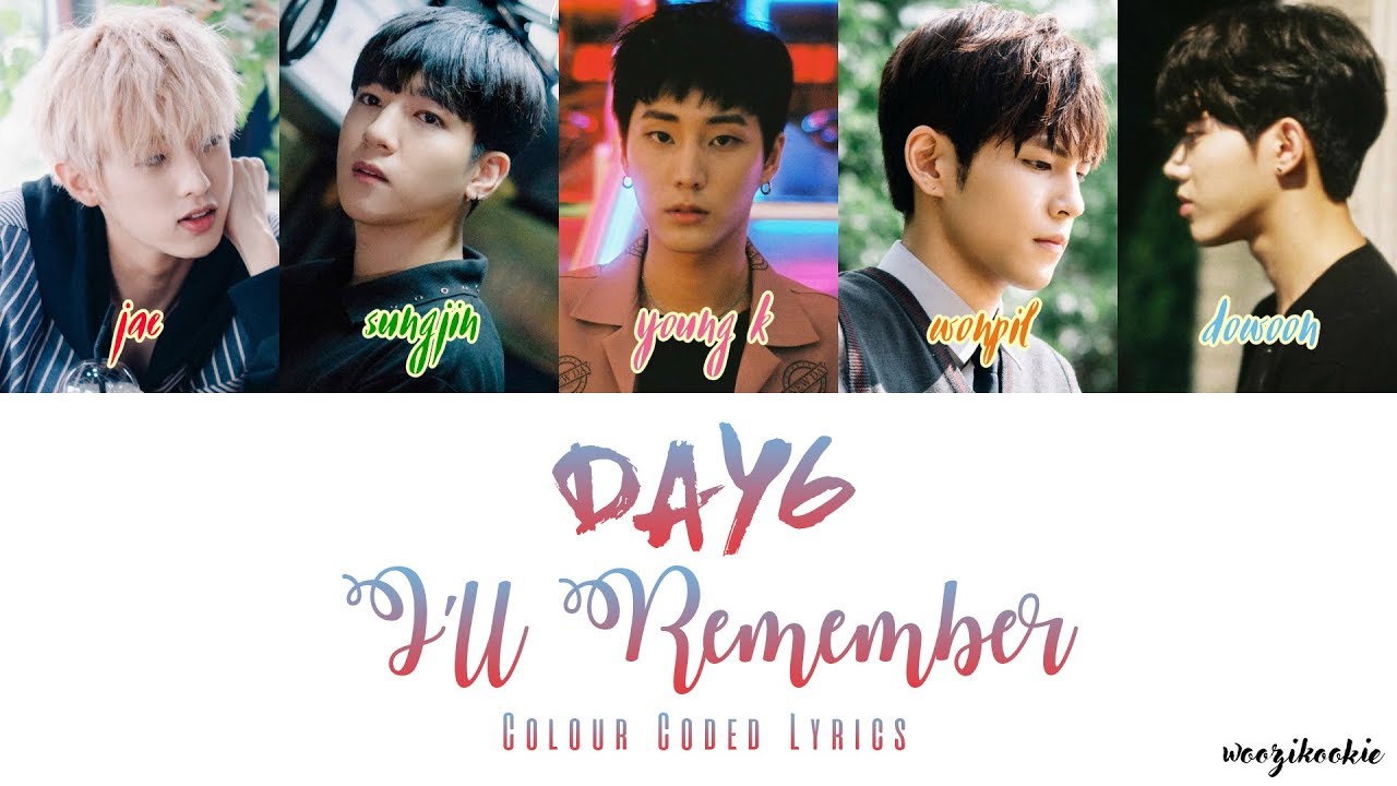 Day6 песни i need. Day6 i Loved you. I remember Colors.