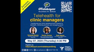OTalakayan Telehealth Series Episode 3 - Managers' Perspectives screenshot 4