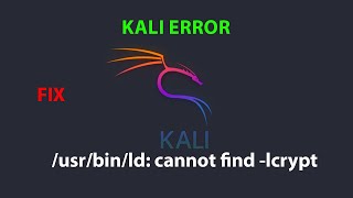KALI  FIX: /usr/bin/ld: cannot find -lcrypt