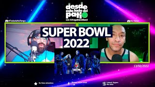 Super Bowl Medio Tiempo 2022 | El Show De Angel David Sardi